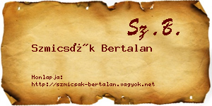 Szmicsák Bertalan névjegykártya